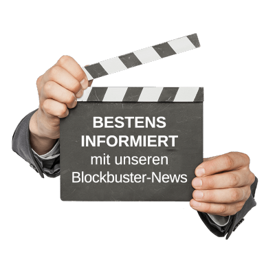 Bestens informiert mit unseren Blockbuster-News